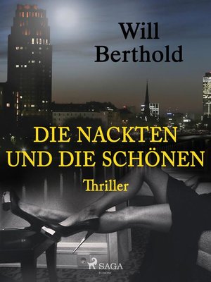 cover image of Die Nackten und die Schönen